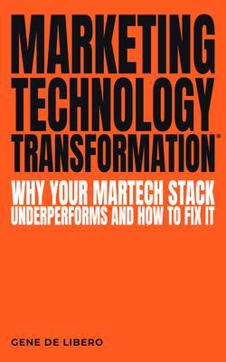 Marketing Technology Transformation®