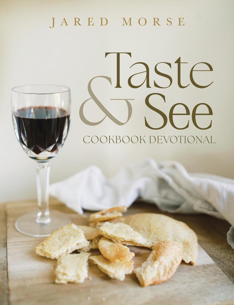 Taste & See Cookbook Devotional