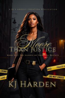 Moore Than Justice: Book One