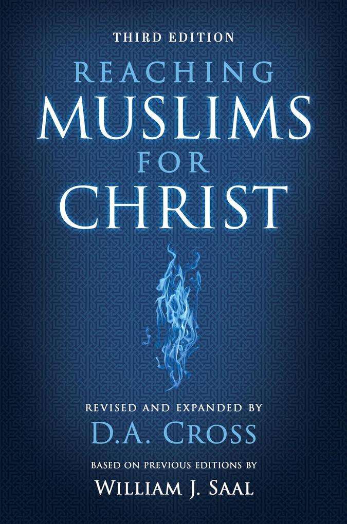 Reaching Muslims for Christ