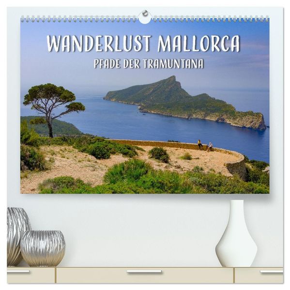 Wanderlust Mallorca - Pfade der Tramuntana (hochwertiger Premium Wandkalender 2027 DIN A2 quer) Kunstdruck in Hochglanz