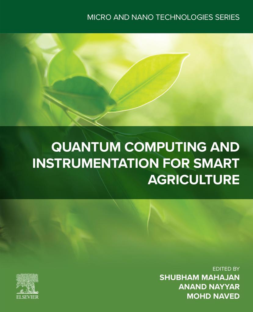 Quantum Computing and Instrumentation for Smart Agriculture