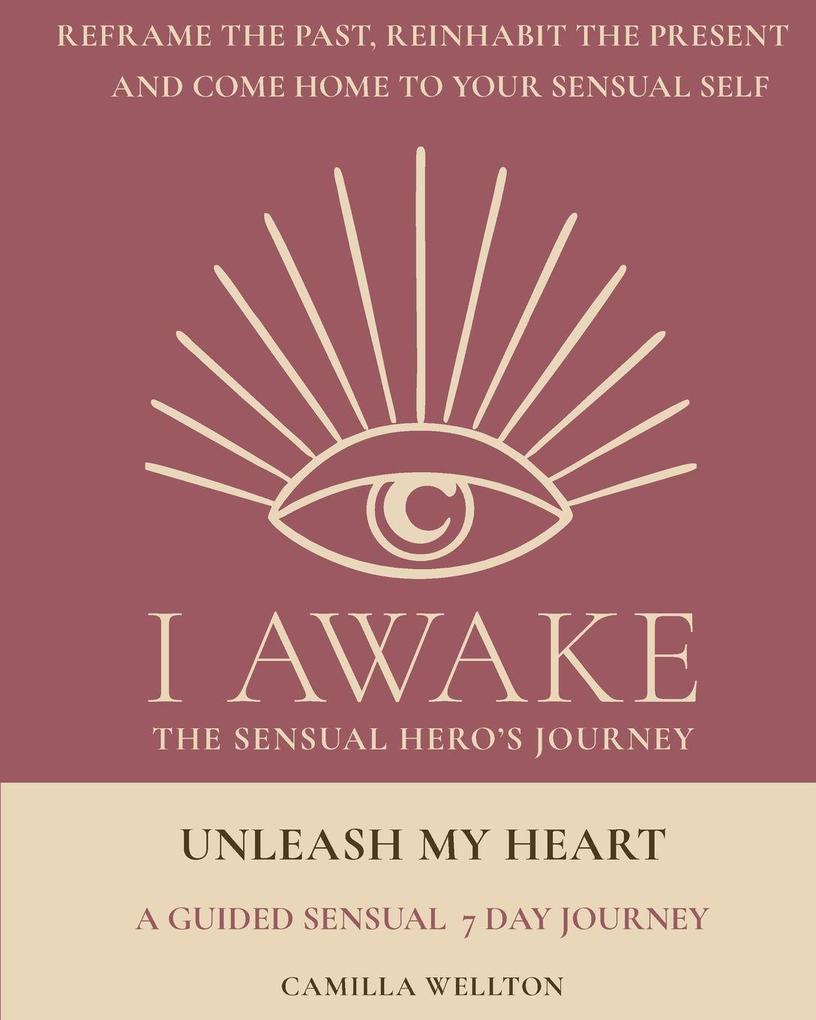 Unleash My Heart