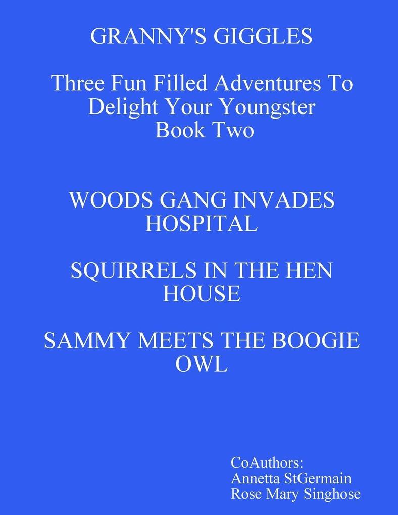 GRANNY'S GIGGLES BOOK TWO
