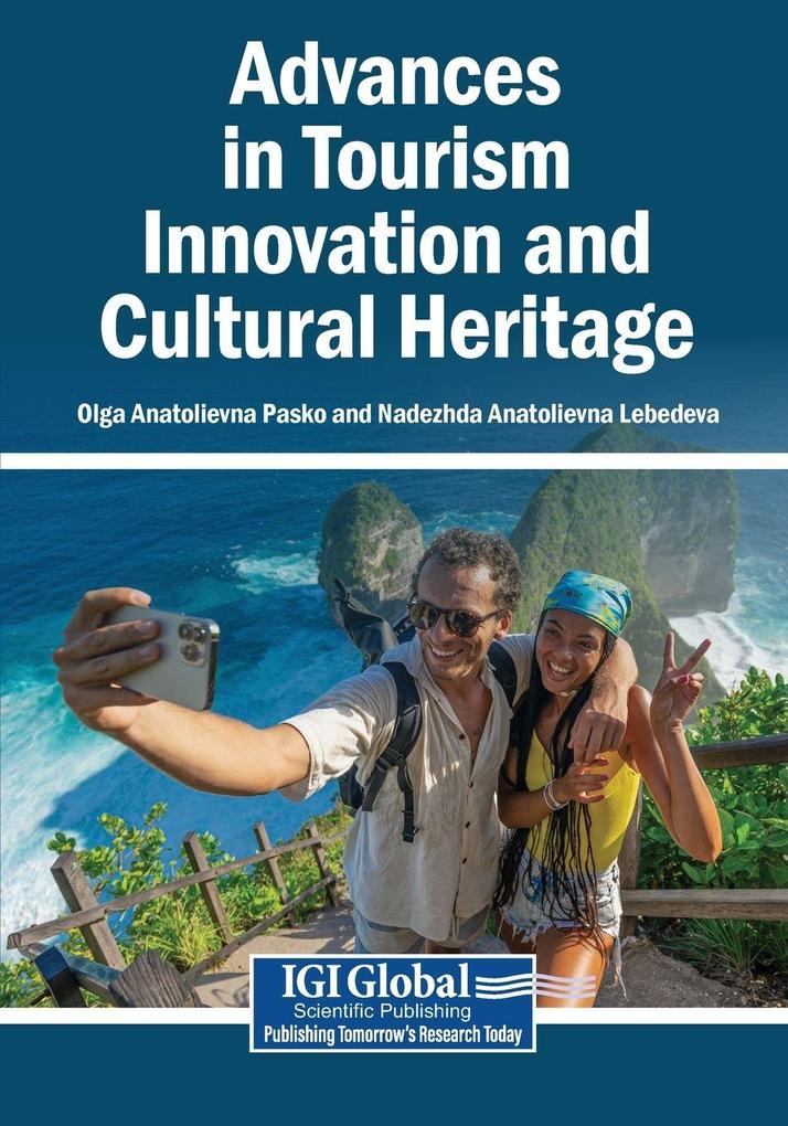 Advances in Tourism Innovation and Cultural Heritage