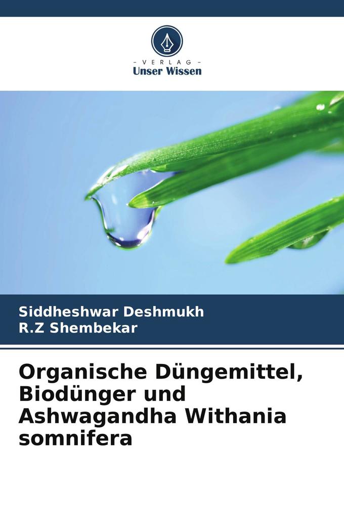 Organische Düngemittel Biodünger und Ashwagandha Withania somnifera