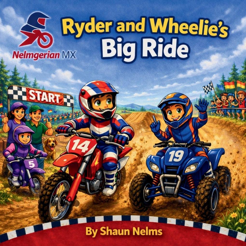 Ryder and Wheelie's Big Ride
