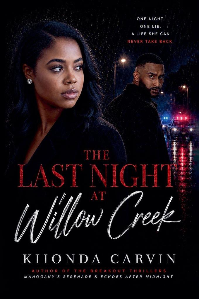 The Last Night At Willow Creek