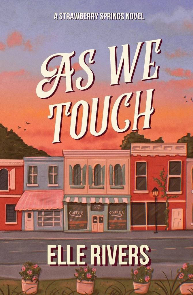 As We Touch