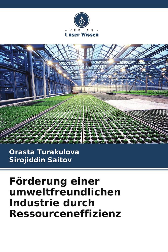 Förderung einer umweltfreundlichen Industrie durch Ressourceneffizienz