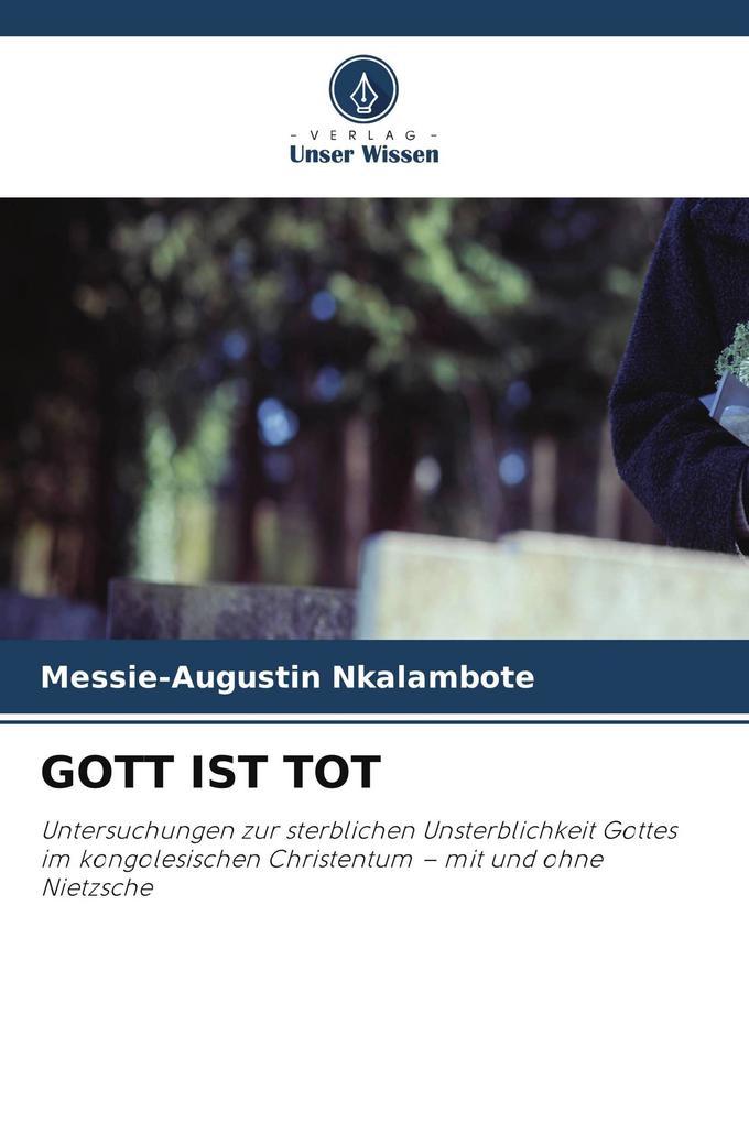 GOTT IST TOT