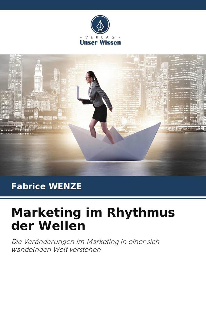 Marketing im Rhythmus der Wellen