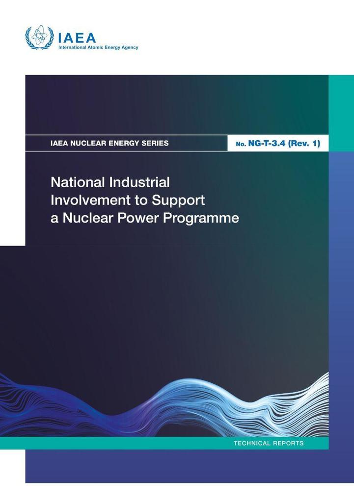 National Industrial Involvement to Support a Nuclear Power Programme