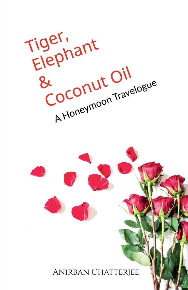 TIGER ELEPHANT AND COCONUT OIL
