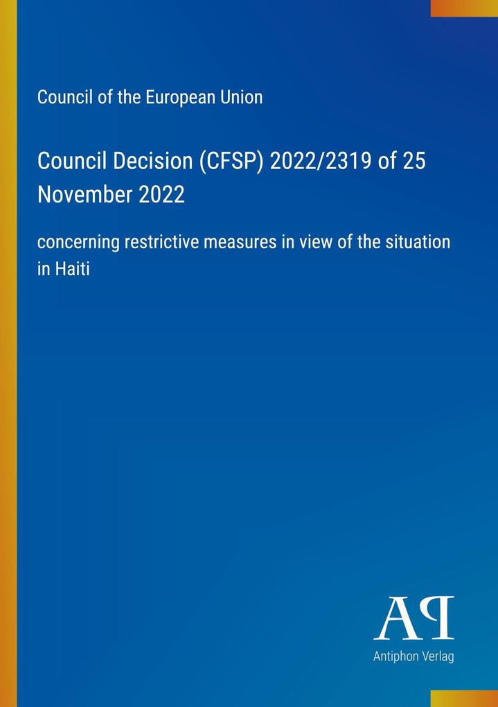 Council Decision (CFSP) 2022/2319 of 25 November 2022