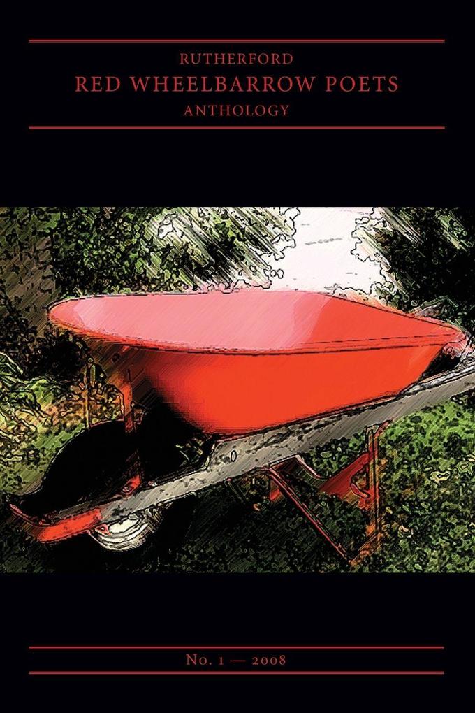 Rutherford Red Wheelbarrow Poets Anthology