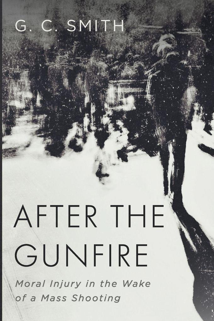 After the Gunfire