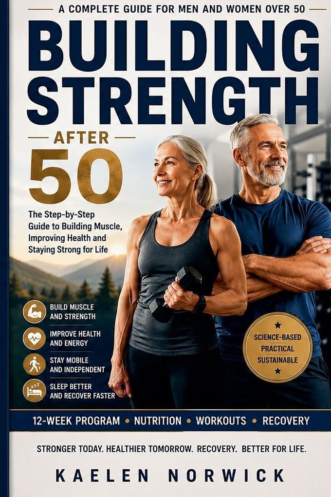 BUILDING STRENGTH AFTER 50