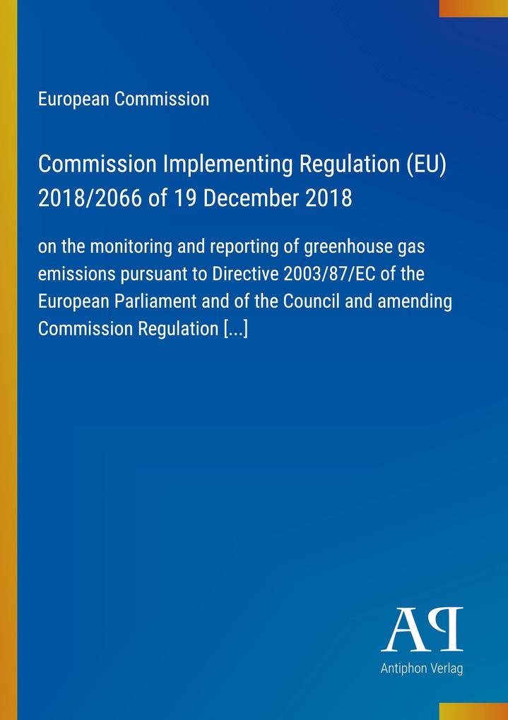 Commission Implementing Regulation (EU) 2018/2066 of 19 December 2018