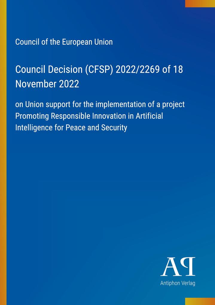 Council Decision (CFSP) 2022/2269 of 18 November 2022