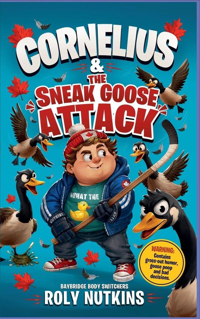 Cornelius & the Sneak Goose Attack