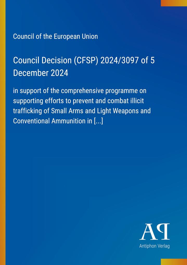 Council Decision (CFSP) 2024/3097 of 5 December 2024