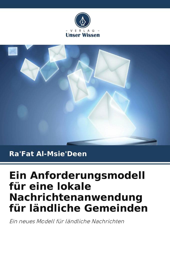 Ein Anforderungsmodell für eine lokale Nachrichtenanwendung für ländliche Gemeinden