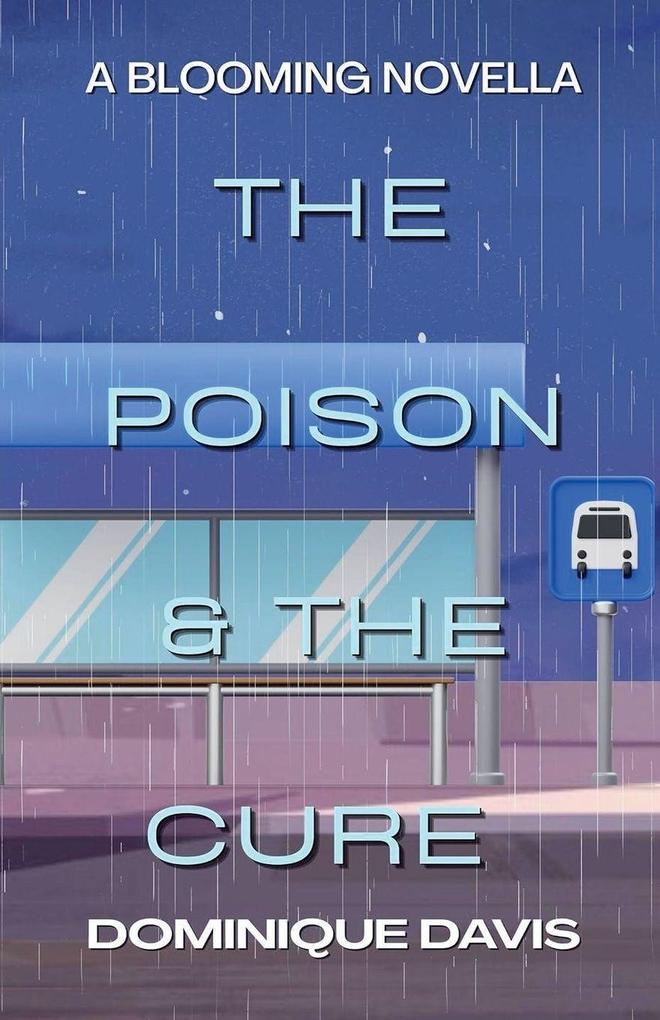 The Poison & The Cure