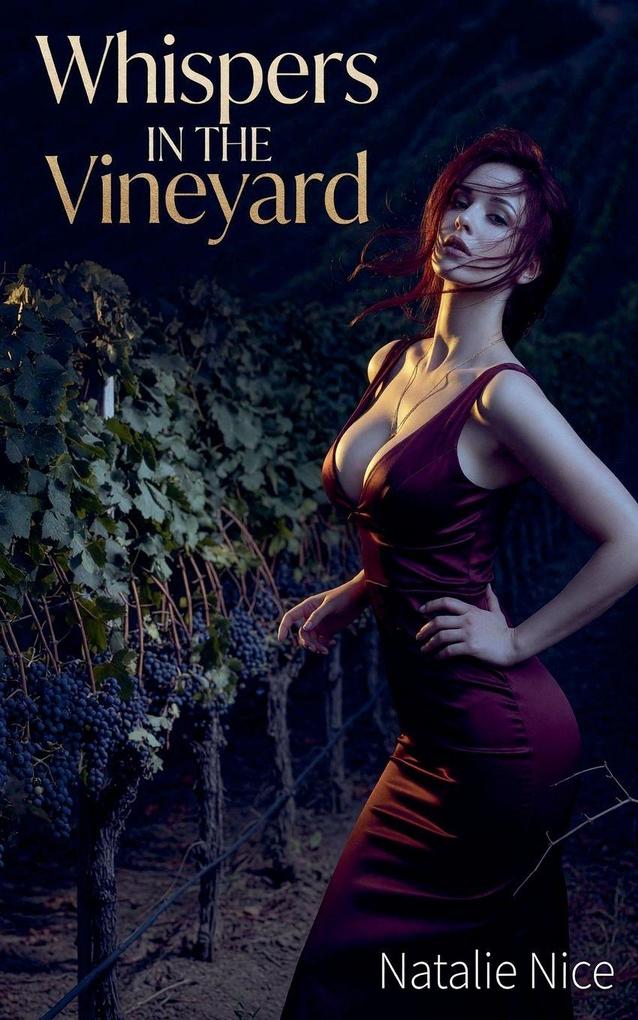 Whispers in the Vineyard