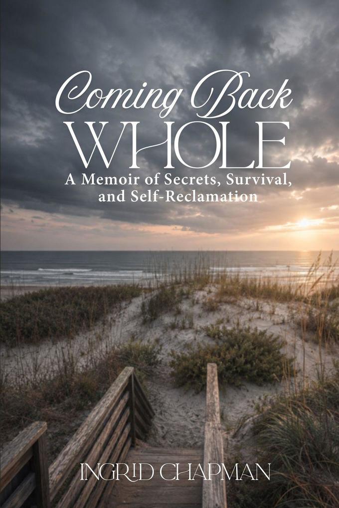 Coming Back Whole