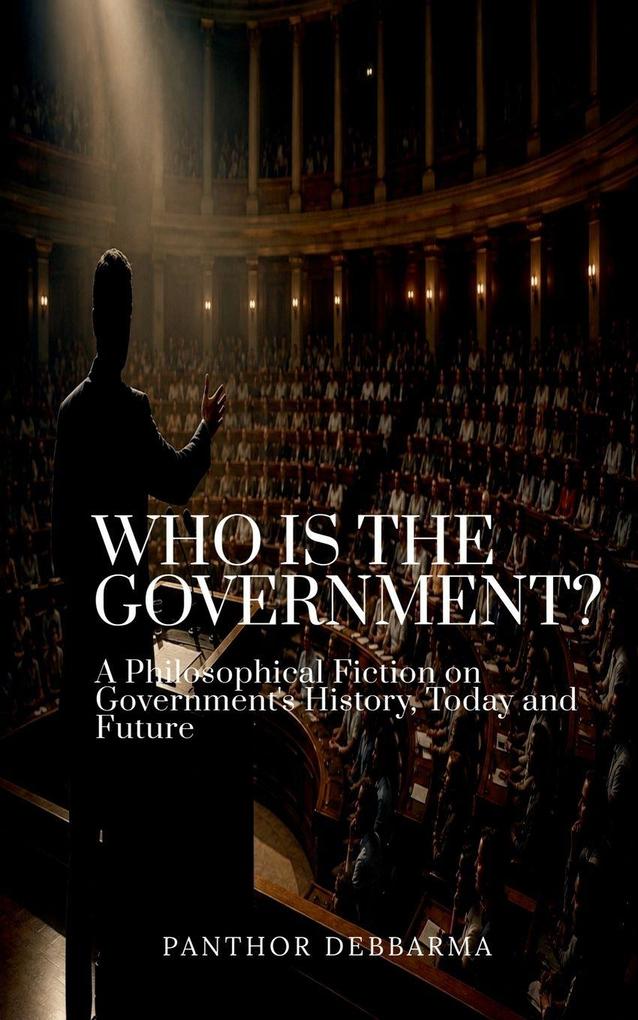 Who is the Government