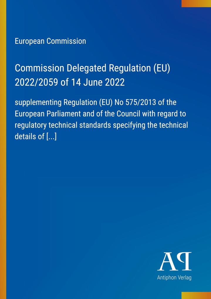 Commission Delegated Regulation (EU) 2022/2059 of 14 June 2022