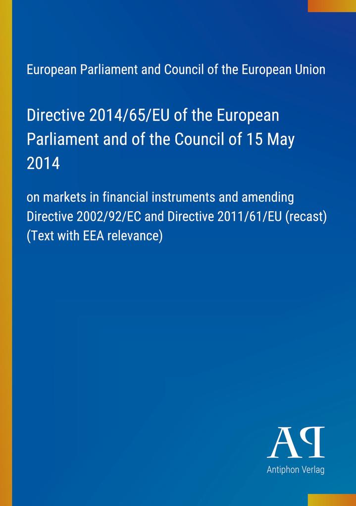 Directive 2014/65/EU of the European Parliament and of the Council of 15 May 2014