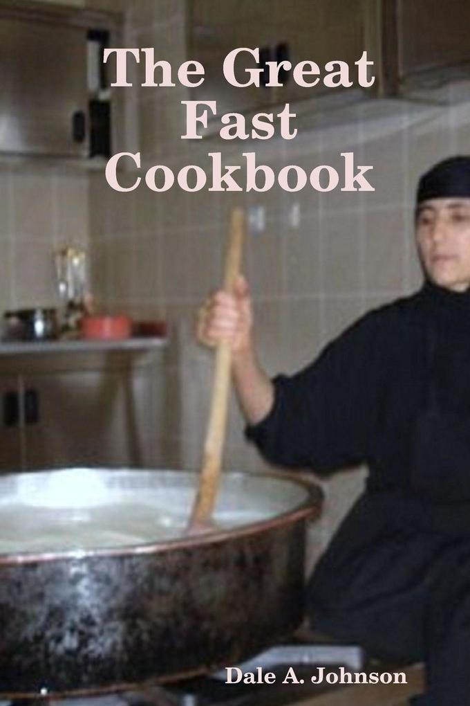 The Great Fast Cookbook