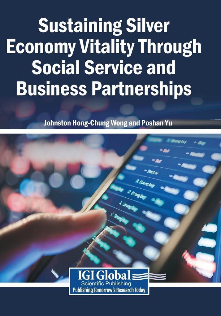 Sustaining Silver Economy Vitality Through Social Service and Business Partnerships