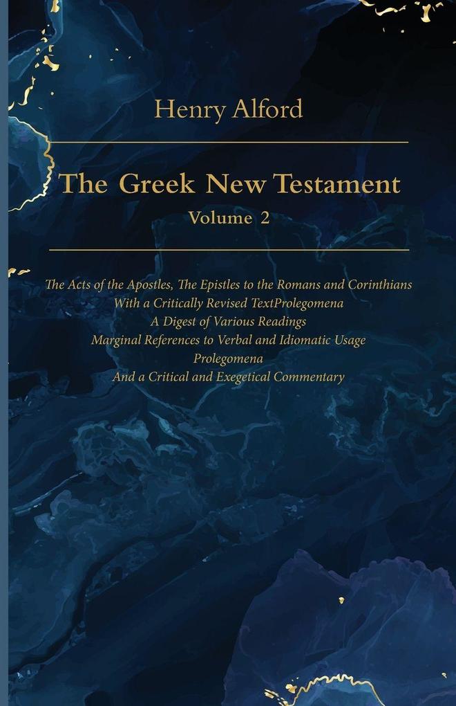 The Greek New Testament Volume 2