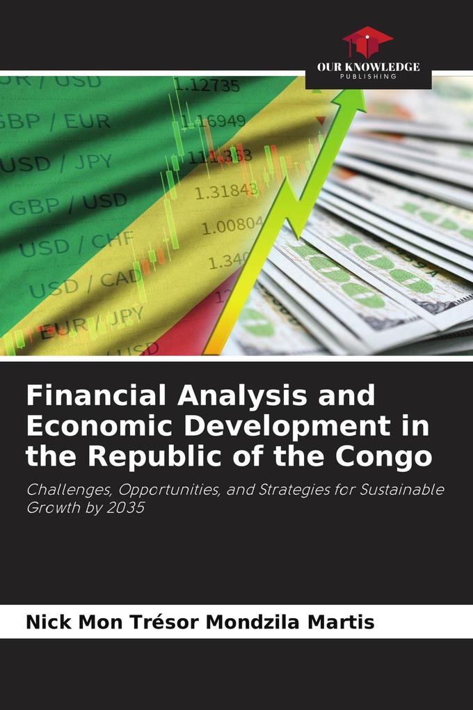 Financial Analysis and Economic Development in the Republic of the Congo