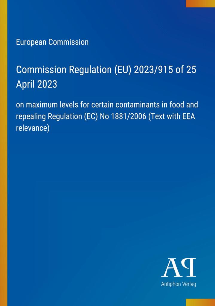 Commission Regulation (EU) 2023/915 of 25 April 2023