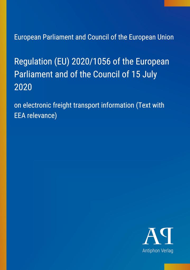 Regulation (EU) 2020/1056 of the European Parliament and of the Council of 15 July 2020