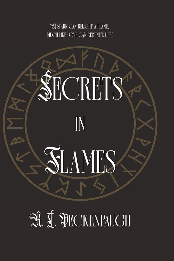 Secrets in Flames
