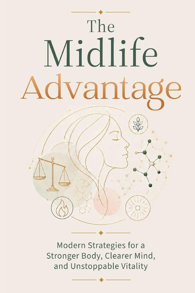 The Midlife Advantage