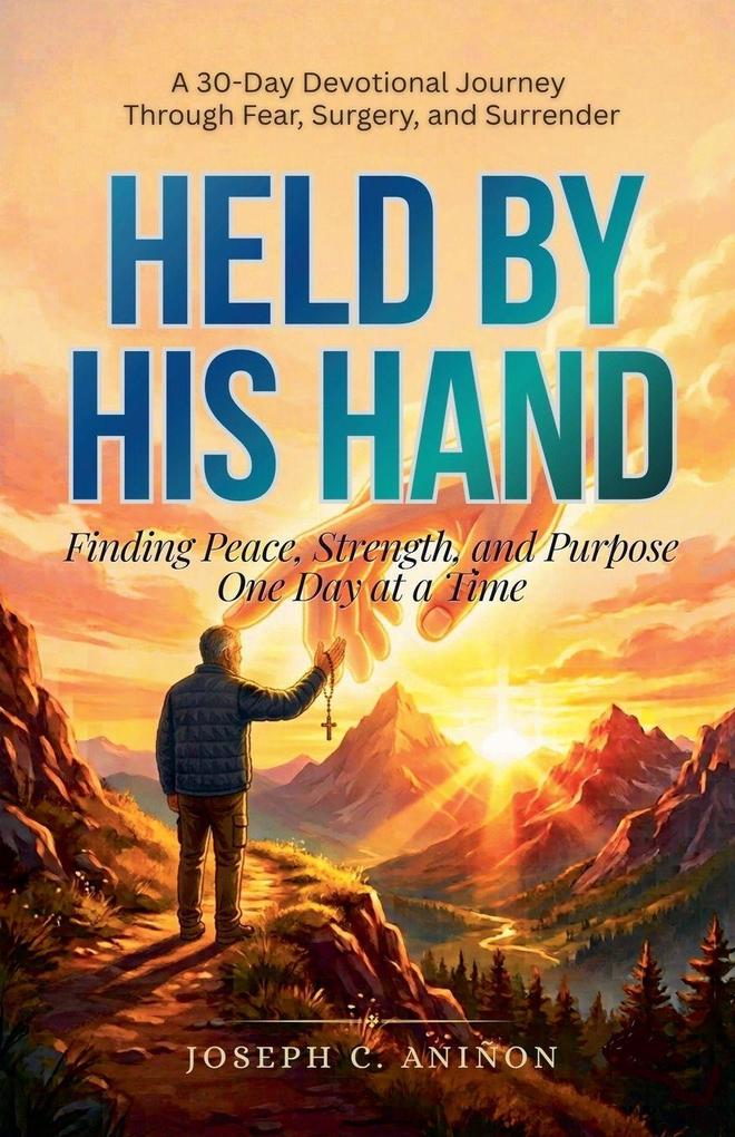 HELD BY HIS HAND