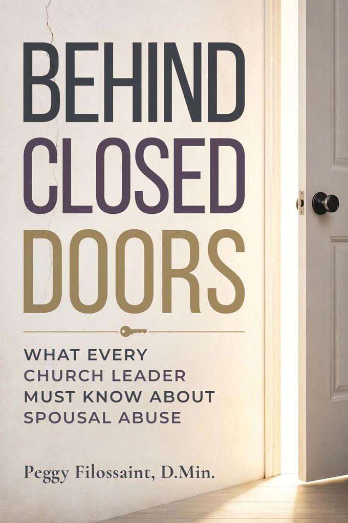 Behind Closed Doors