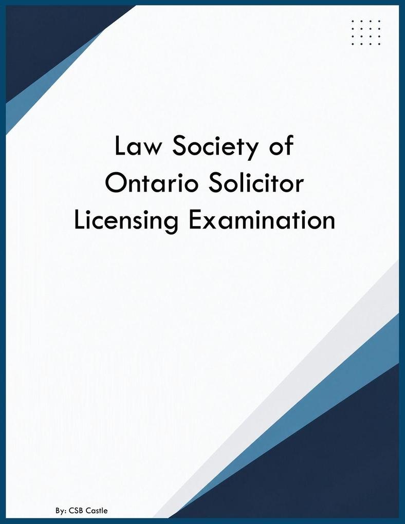 Law Society of Ontario Solicitor Licensing Examination