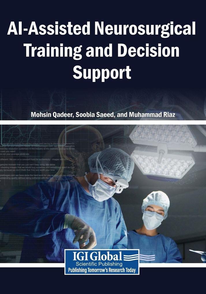 AI-Assisted Neurosurgical Training and Decision Support