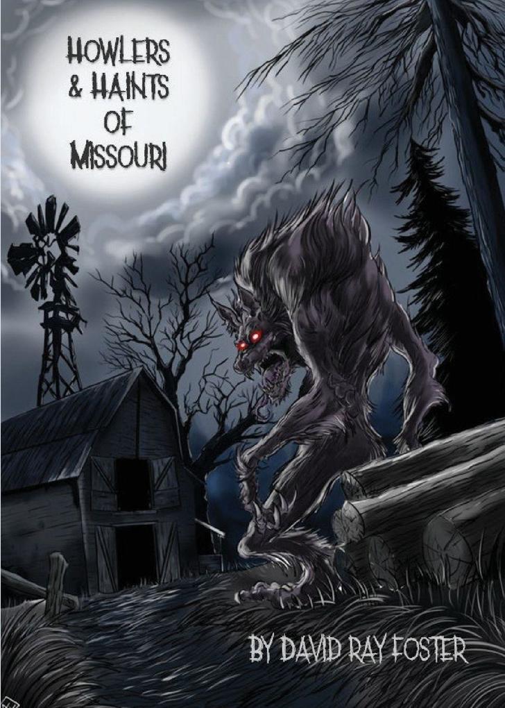 Howlers & Haints of Missouri