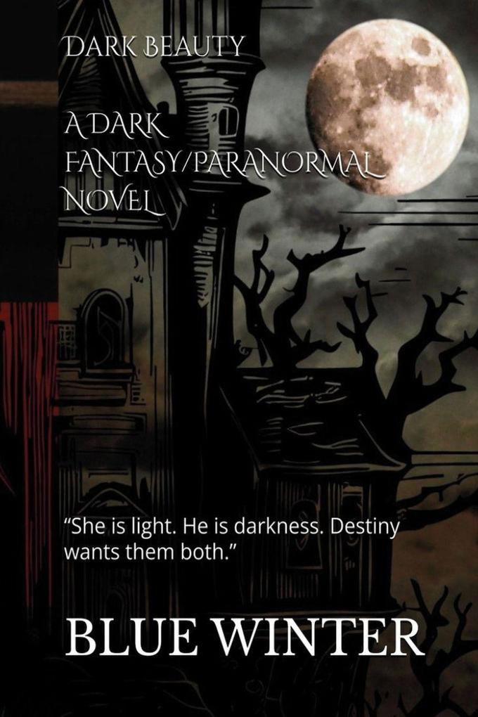 Dark Beauty