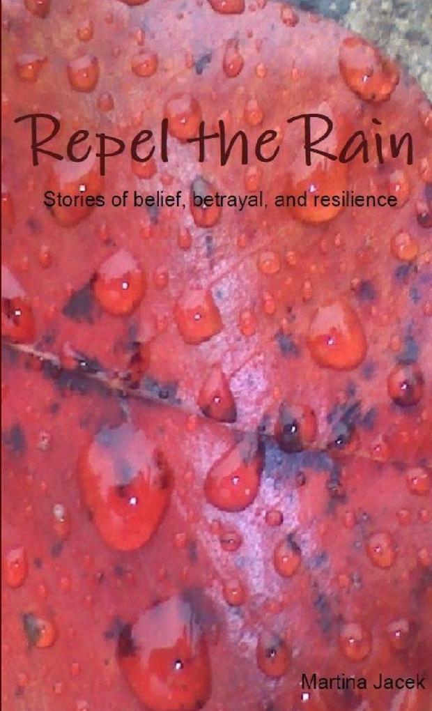 Repel the Rain
