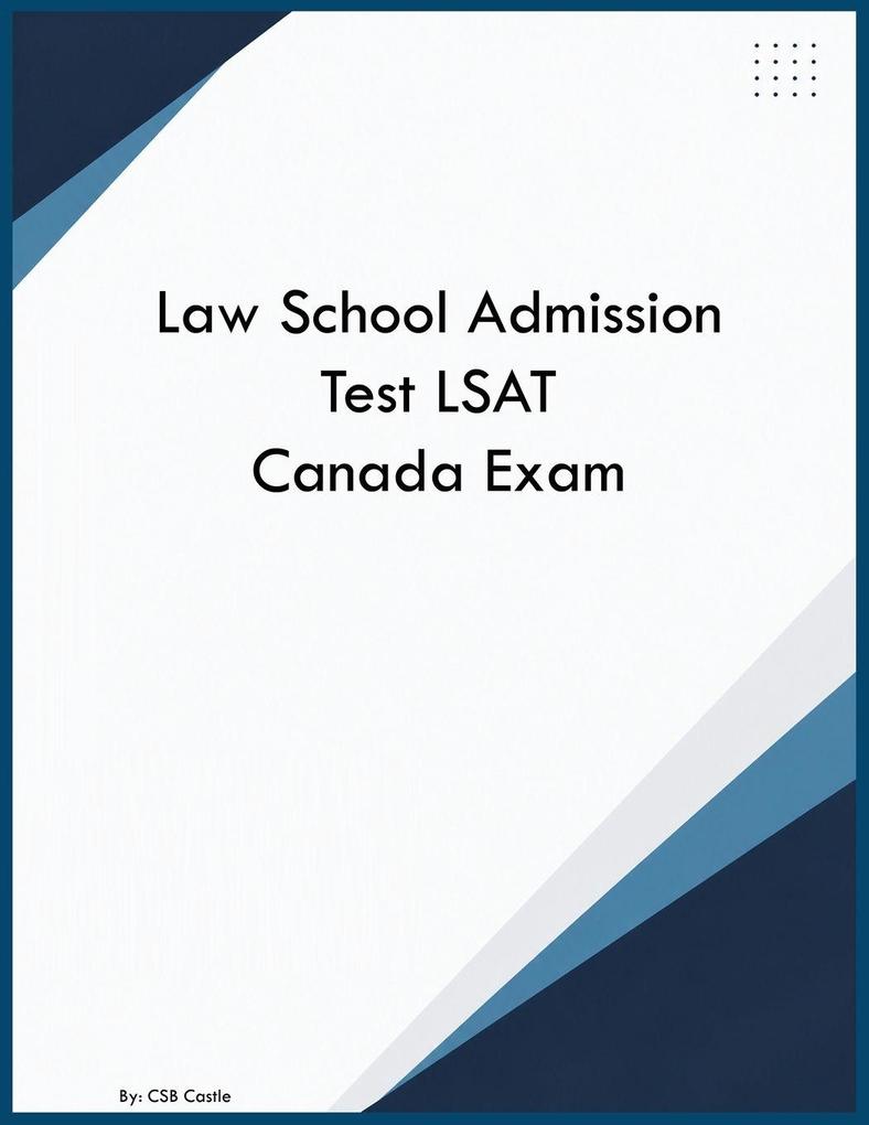 Law School Admission Test LSAT Canada Exam