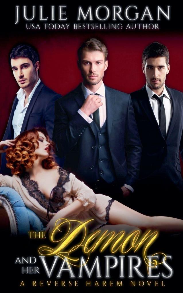 The Demon and Her Vampires